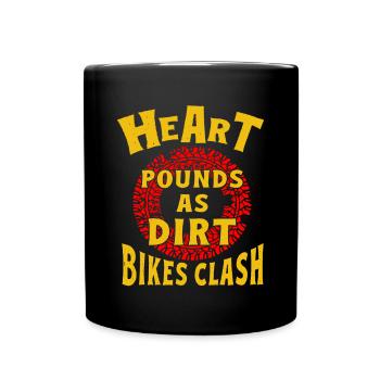 Dirt Biker Riding Heart Pounds As Dirt Bike - Tasse einfarbig - Schwarz - Vorne