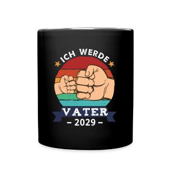 Ich werde Vater 2029 Schwangerschaft Werdender - Tasse einfarbig - Schwarz - Vorne