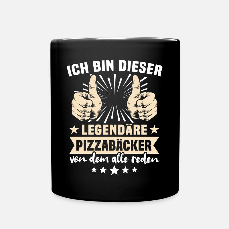 Pizzabäcker Sprüche - Tasse einfarbig - Schwarz