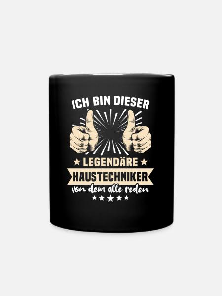 Haustechniker Sprüche - Tasse einfarbig - Schwarz