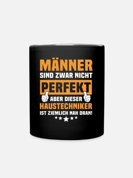 Lustige Haustechniker Sprüche - Tasse einfarbig - Schwarz