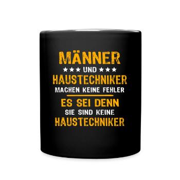 House Technician Saying - Full Colour Mug - black - Front