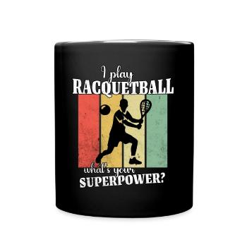 Funny Racquetball Saying - Full Colour Mug - black - Front
