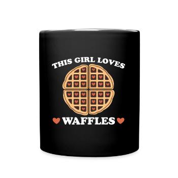 Waffeln Spruch Dessert Lustiges Waffeln Geschenk - Tasse einfarbig - Schwarz - Vorne
