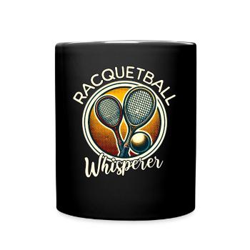 Racquetball Whisperer - Full Colour Mug - black - Front