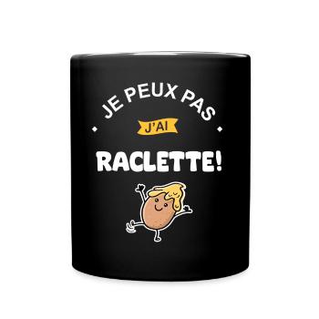 Je peux pas j ai Raclette - Mug uni - noir - Devant