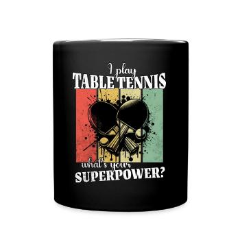 Drôle de dicton de tennis de table - Mug uni - noir - Devant