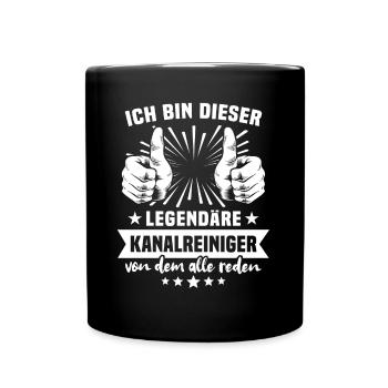 Kanalreiniger Legende - Tasse einfarbig - Schwarz - Vorne