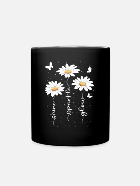 Sommer Blumen Blume Inspiration Motivation Spruch - Tasse einfarbig - Schwarz