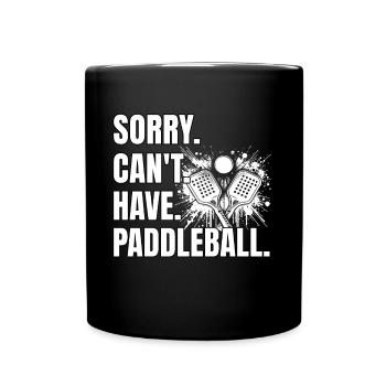 Drôle de dicton de paddleball - Mug uni - noir - Devant