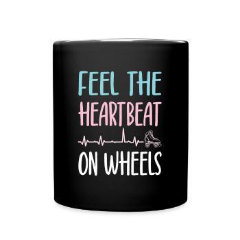 Rollerskater Party Feel Heartbeat On Wheels Gift - Tasse einfarbig - Schwarz - Vorne
