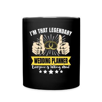 Legendary Wedding Planner - Full Colour Mug - black - Front