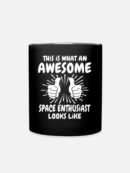 Weltraum Enthusiast - Tasse einfarbig - Schwarz