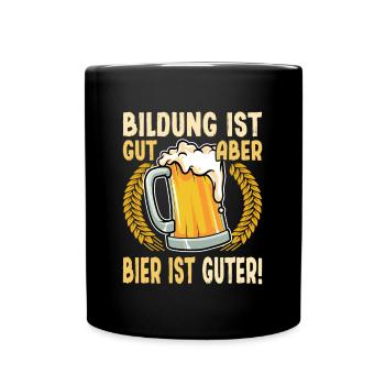 Education is good, but beer is good, education beer - Full Colour Mug - black - Front
