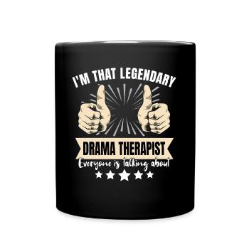 Thérapeute dramatique légendaire - Mug uni - noir - Devant