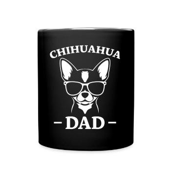Chihuahua Saying Dad Funny Chihuahua Gift - Full Colour Mug - black - Front
