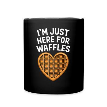 Waffles Saying Dessert Funny Waffles Gift - Full Colour Mug - black - Front
