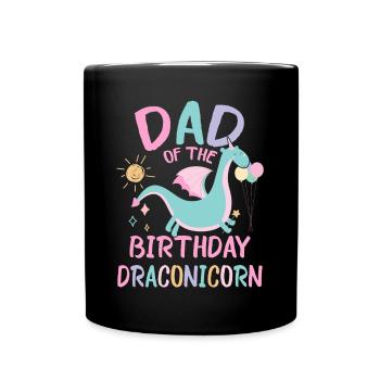 Dad Of the Birthday Girl Dracon Family Party - Tasse einfarbig - Schwarz - Vorne