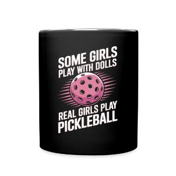 Pickleball Spruch Mädchen Witz Pickleball Geschenk - Tasse einfarbig - Schwarz - Vorne