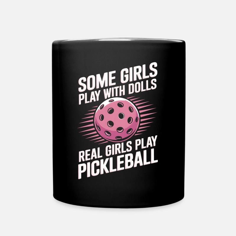 Pickleball Spruch Mädchen Witz Pickleball Geschenk - Tasse einfarbig - Schwarz