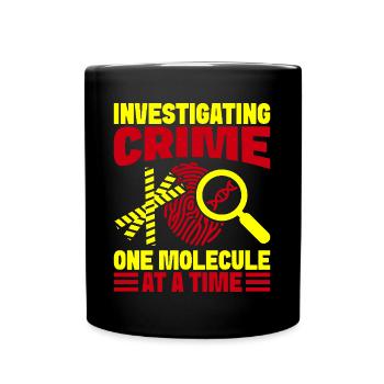 Forensic Science Major Investigating Crime One - Full Colour Mug - black - Front