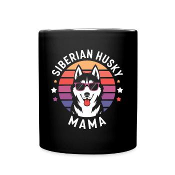 Siberian Husky Saying Siberian Huskies Gift - Full Colour Mug - black - Front