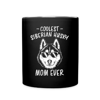 Siberian Husky Saying Siberian Huskies Gift - Full Colour Mug - black - Front