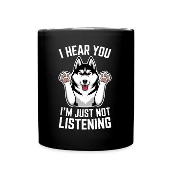 Siberian Husky Spruch Siberian Huskies Geschenk - Tasse einfarbig - Schwarz - Vorne