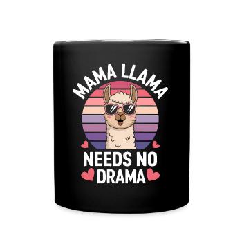 Lama Spruch Alpaka Lamas Lustiges Lama Geschenk - Tasse einfarbig - Schwarz - Vorne