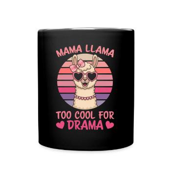 Lama Spruch Alpaka Lamas Lustiges Lama Geschenk - Tasse einfarbig - Schwarz - Vorne