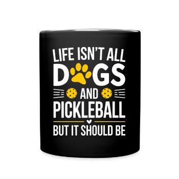 Pickleball Saying Dog Funny Pickleball Gift - Full Colour Mug - black - Front