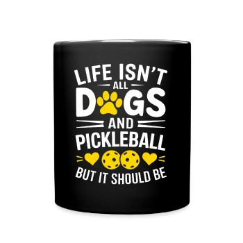 Pickleball Saying Dog Funny Pickleball Gift - Full Colour Mug - black - Front