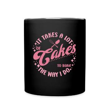 Cake Baker Lot Of Cakes To Bake I Do Cupcake - Full Colour Mug - black - Front