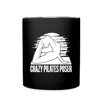 Pilates Enthusiasts Crazy Pilates Poser Pilates - Tasse einfarbig - Schwarz - Vorne