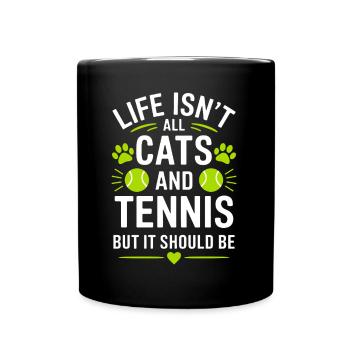 Tennis Saying Cats Funny Tennis Gift - Full Colour Mug - black - Front