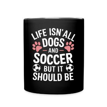 Soccer Disant Chiens Drôle Joueur de Football Cadeau - Mug uni - noir - Devant