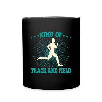Track And Field Athletes King Of Track & Field - Full Colour Mug - black - Front