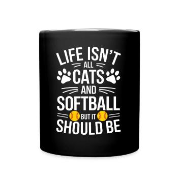 Softball Spruch Katzen Lustiges Softball Geschenk - Tasse einfarbig - Schwarz - Vorne