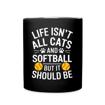 Softball Spruch Katzen Lustiges Softball Geschenk - Tasse einfarbig - Schwarz - Vorne