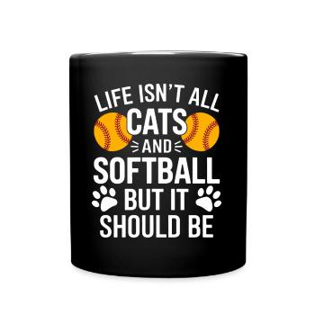 Softball Spruch Katzen Lustiges Softball Geschenk - Tasse einfarbig - Schwarz - Vorne
