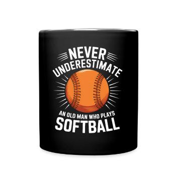 Softball Spruch Sport Lustiges Softball Geschenk - Tasse einfarbig - Schwarz - Vorne