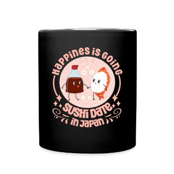 Japanese Food Lover Happines Is Date Sushi - Full Colour Mug - black - Front