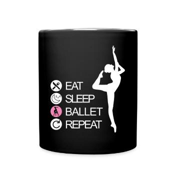 EAT SLEEP BALLET REPEAT Dance Ballettänzer Tänzer - Tasse einfarbig - Schwarz - Vorne