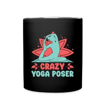 Yoga Crazy Yoga Poser Funny Yoga - Full Colour Mug - black - Front