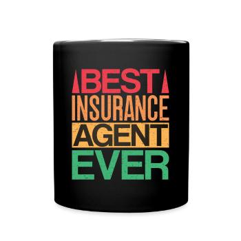 Insurance Agent Best Ever Funny Insurance Broker - Tasse einfarbig - Schwarz - Vorne