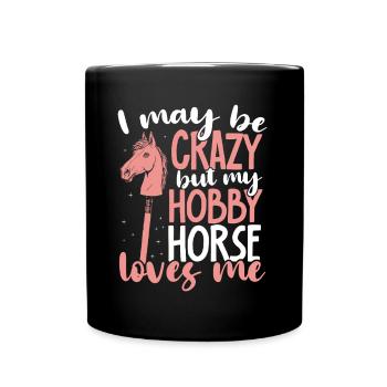 Hobby Horsing Hobby Horse Horse Horse Riding - Full Colour Mug - black - Front