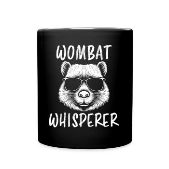Wombat Spruch Australien Lustiges Wombats Geschenk - Tasse einfarbig - Schwarz - Vorne