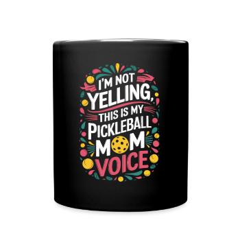 Pickleball Saying Mom Funny Pickleball Gift - Full Colour Mug - black - Front