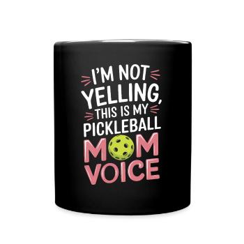 Pickleball Saying Mom Funny Pickleball Gift - Full Colour Mug - black - Front