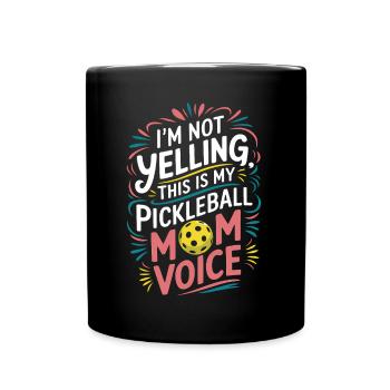 Pickleball Saying Mom Funny Pickleball Gift - Full Colour Mug - black - Front